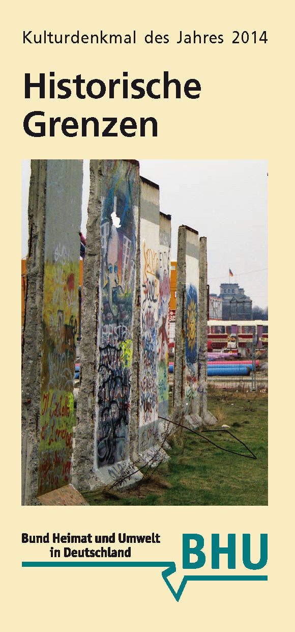 Historische Grenzen - Kulturdenkmal des Jahres 2014