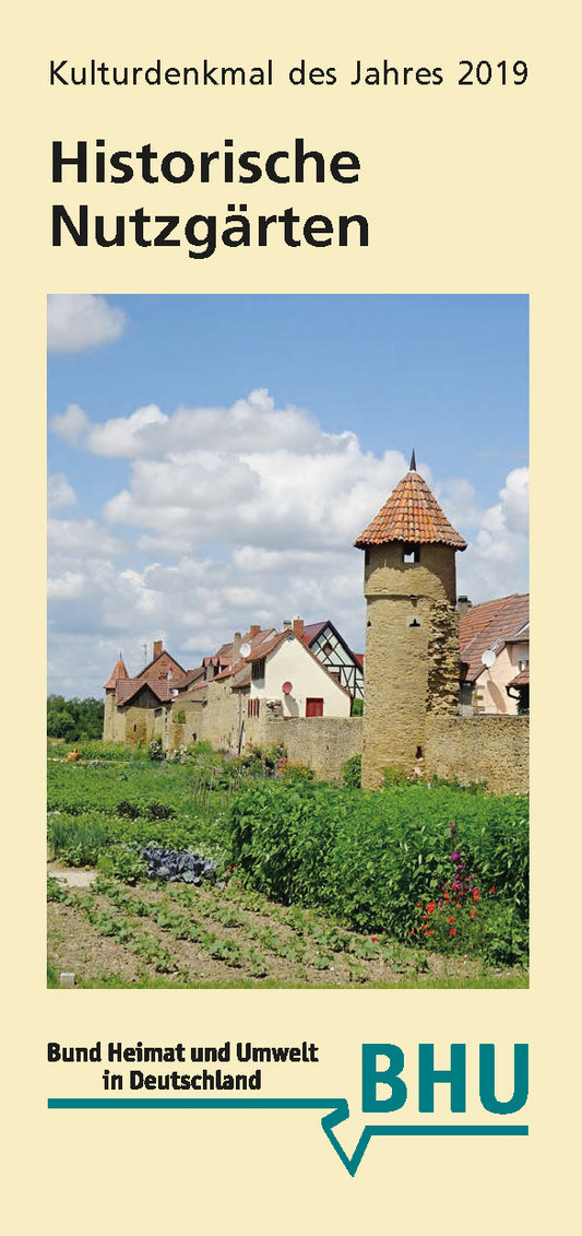 Historische Nutzgärten - Kulturdenkmal des Jahres 2019