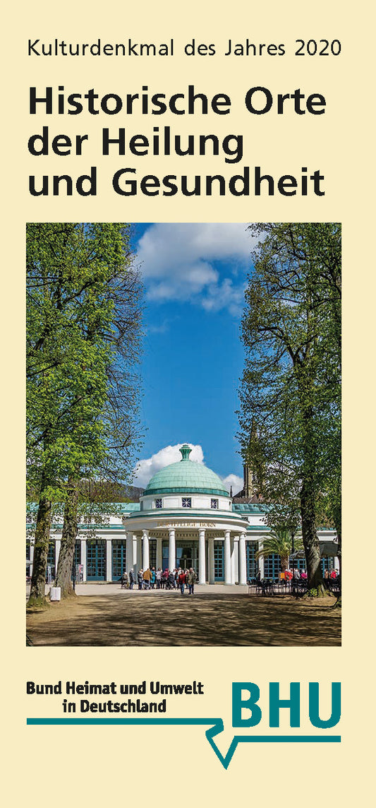 Historische Orte der Heilung und Gesundheit - Kulturdenkmal des Jahres 2020