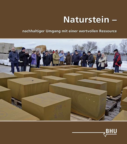 Naturstein – nachhaltiger Umgang mit einer wertvollen Ressource