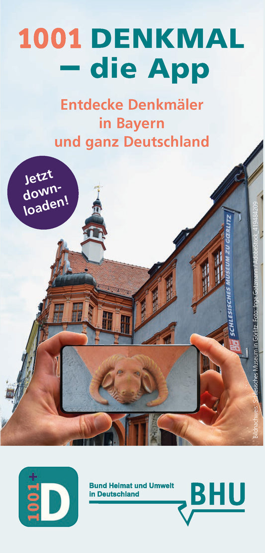 1001 Denkmal – die App. Entdecke Denkmäler in Bayern und ganz Deutschland