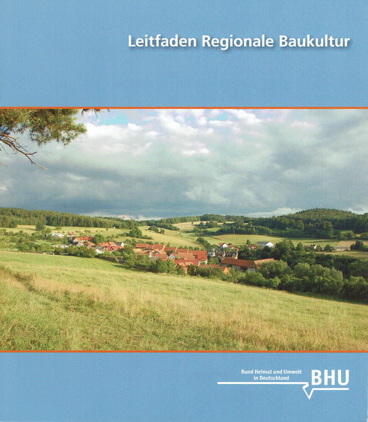 Leitfaden Regionale Baukultur